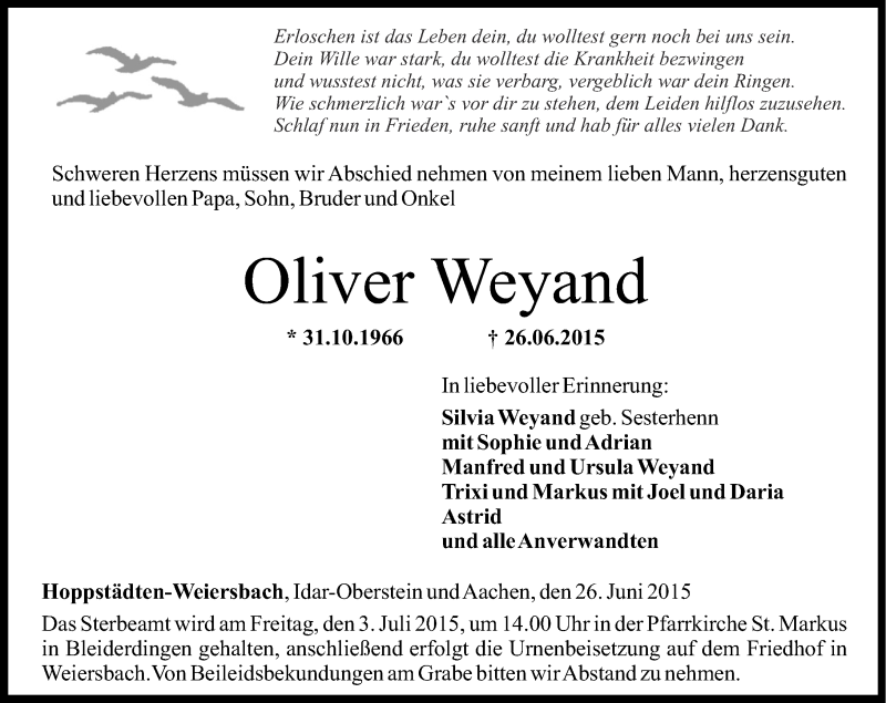  Traueranzeige für Oliver Weyand vom 01.07.2015 aus Nahe-Zeitung
