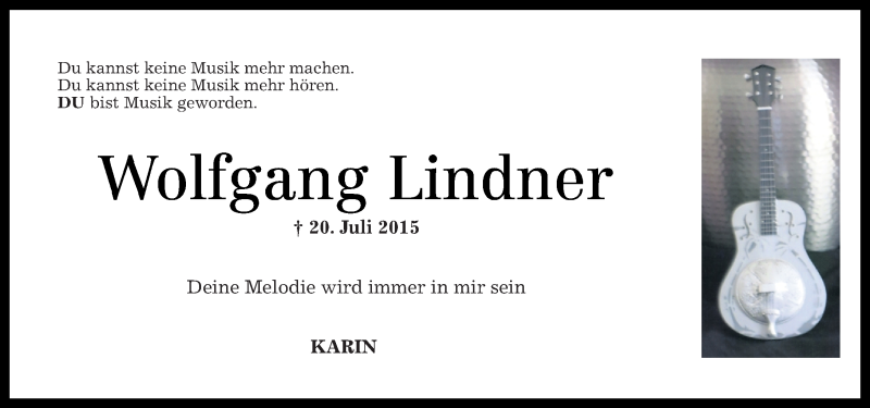  Traueranzeige für Wolfgang Lindner vom 30.07.2015 aus Rhein-Lahn-Zeitung