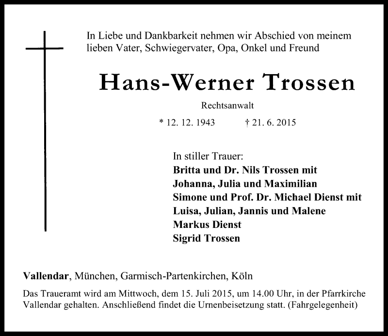  Traueranzeige für Hans-Werner Trossen vom 11.07.2015 aus Rhein-Zeitung